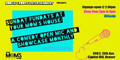 Sunday Funday: Comedy Open Mic