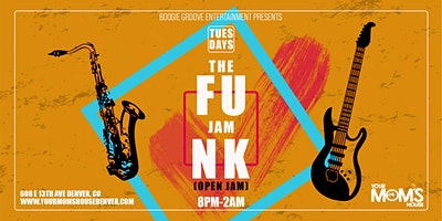The Funk Jam (Open Jam) 02/01